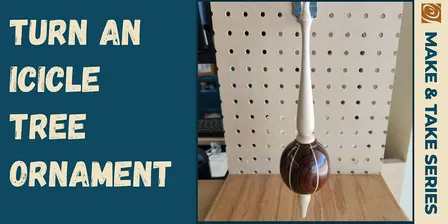 Turn an Icicle tree ornament