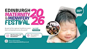 Edinburgh Maternity and Midwifery Festival 2026