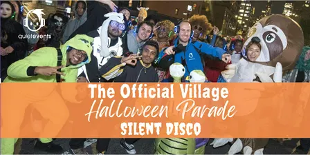 The Official Village Halloween Parade Silent Disco (LAST and FINAL)