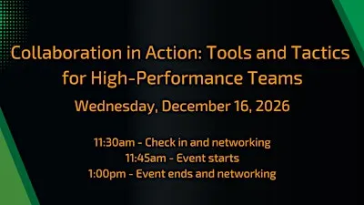 Collaboration in Action: Tools and Tactics for High-Performance Teams