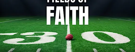 Fields of Faith - Galveston, TX