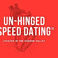MEN SOLD OUT - Unhinged Speed Dating in Albany NY