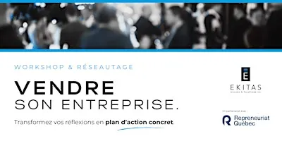 Vendre son entreprise, ça se prépare  !