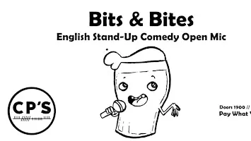 Bite & Bites - English Stand Up Comedy Night #125