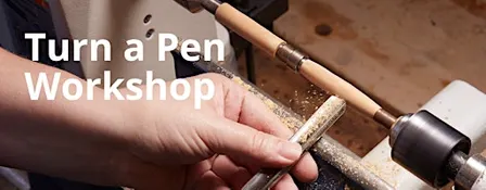 Lee Valley Tools Niagara Falls Store - Turn a Pen