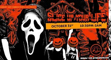 Halloween At The Fox! Slice Up Your Life: The Ultimate Throwback Throwdown