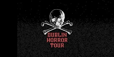 Legends, Ghosts and Ghouls of Dublin | Walking Tour