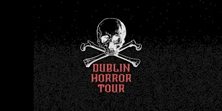 Legends, Ghosts and Ghouls of Dublin | Walking Tour