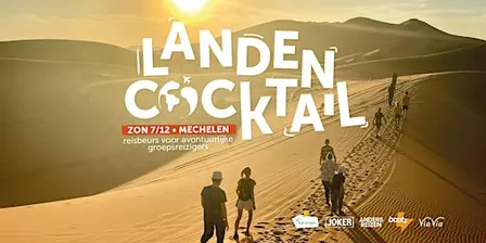 Landencocktail: dé reisbeurs voor avontuurlijke groepsreizigers