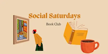 Social Saturdays: Book Club