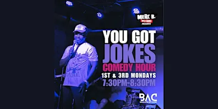 You Got Jokes Comedy Hour
