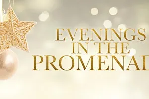 Holiday Evenings in The Promenade