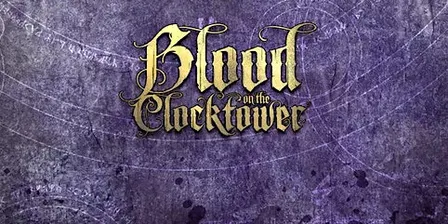 Halloween Blood on the Clocktower
