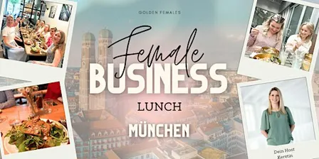 Female Business Lunch MÜNCHEN
