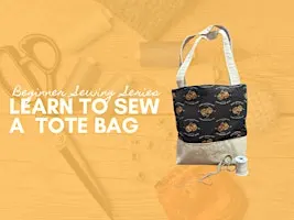 Beginner Sewing Class in Toronto – Learn to Sew a Lined Tote Bag
