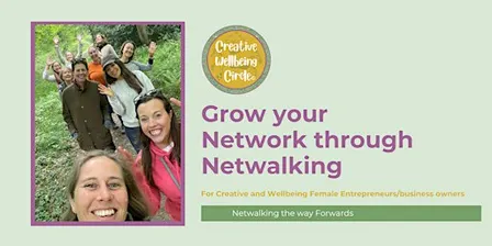 NETWALKING CHELTENHAM Creative  Wellbeing Female Entrepreneurs