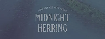 "Midnight Herring" Underwater Aged Sparkling Wine Release