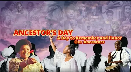 Ancestors Day – Honoring Our Ancestors