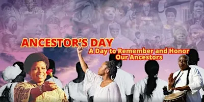 Ancestors Day – Honoring Our Ancestors