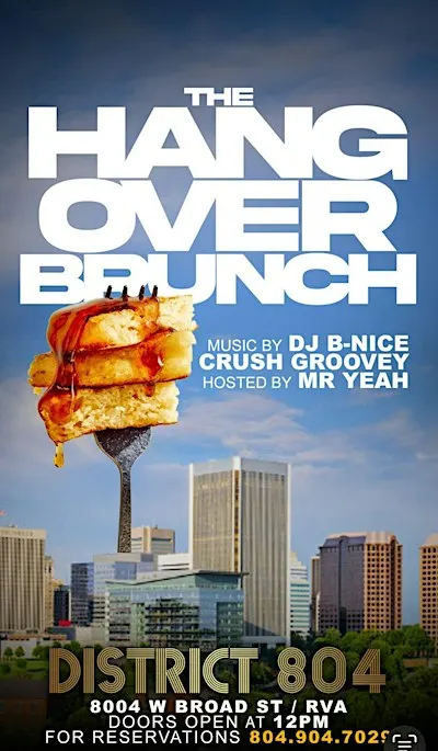 “The Hangover Brunch at District 804