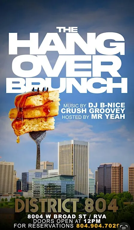 “The Hangover Brunch at District 804