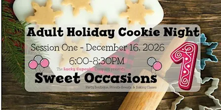 Adult Holiday Cookie Night- Session 1