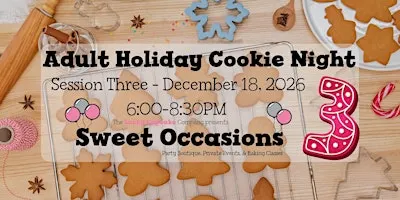 Adult Holiday Cookie Night- Session 3