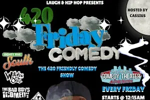FRIDAY THE 420 FRIENDLY COMEDY SHOW