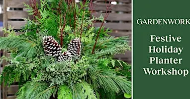 Festive Holiday Planter Workshop at GARDENWORKS Nanaimo
