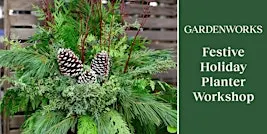 Festive Holiday Planter Workshop at GARDENWORKS Saanich