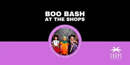 Boo Bash at The Shops!