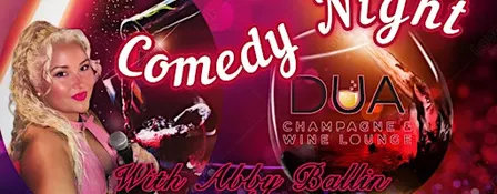 Comedy Night @ Dua Champagne & Wine Lounge