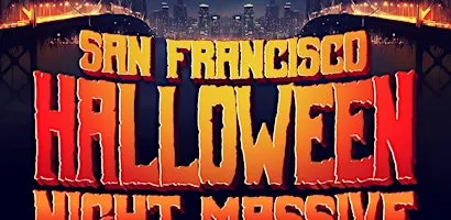 SF HALLOWEEN NIGHT MASSIVE! Hiphop Top40 EDM Reggaeton! 6+ Djs! 1200+ppl