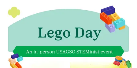 USAGSO STEMinist: Lego  Day