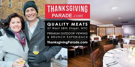 NYC Thanksgiving Parade Viewing Brunch QUALITY MEATS RESTAURANT 2026