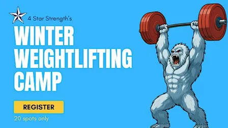 4 Star Winter Weightlifting Camp (3 days)