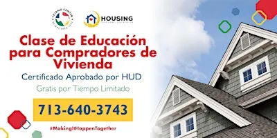 Clase para Compradores de Casa 2026 (Español)