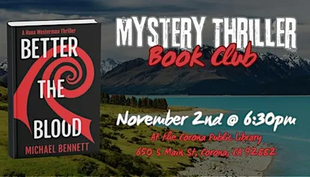 Book Club Discussion: Better the Blood by Michael Bennett