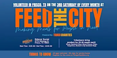 Feed The City Frisco: Making Meals for People In Need