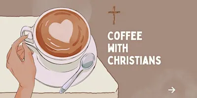 Coffee with Christians: Des Moines | College Edition