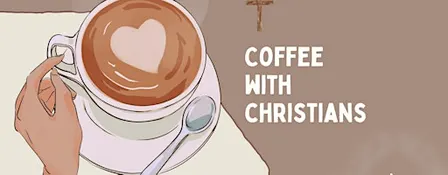 Coffee with Christians: Edinburg