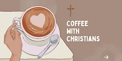Coffee with Christians: McAllen (Giving Back Edition)
