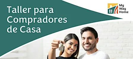My Way Home Taller para Compradores de Casa - Oxnard
