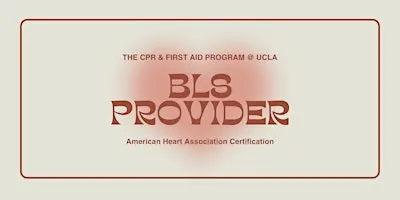AHA Basic Life Support (BLS) Provider Course