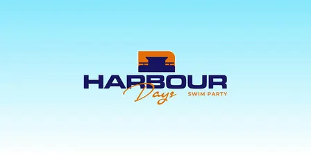 Harbour Days -  Swim  , Eat  , Drink