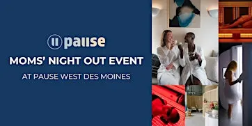 Mom's Night Out at Pause Studio