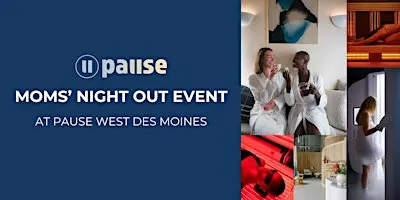 Mom's Night Out at Pause Studio