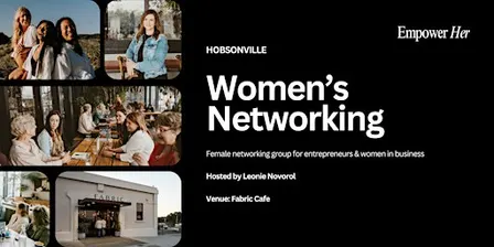 Hobsonville - Empower Her Networking- Focus, Flow and Productivity