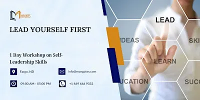 Lead Yourself First – 1 Day Workshop on Self-Leadership Skills in Fargo, ND