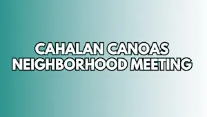 Cahalan Canoas Neighborhood Association Meeting